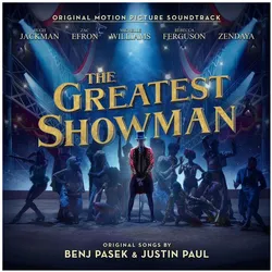 Atlantic, Schallplatten, The Greatest Showman (Benj Pasek & Justin Paul)