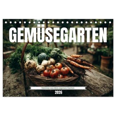 Gemüsegarten - Gemüse aus dem eigenen Garten (Tischkalender 2026 DIN A5 quer), CALVENDO Monatskalender