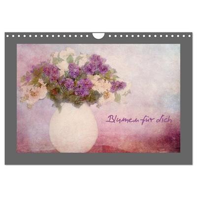 Blumen für dich (Wandkalender 2027 DIN A4 quer), CALVENDO Monatskalender