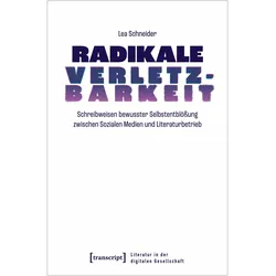Radikale Verletzbarkeit, Fachbücher von Lea Schneider