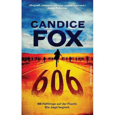 606, Taschenbuch von Candice Fox, Suhrkamp, 978-3-518-47182-1