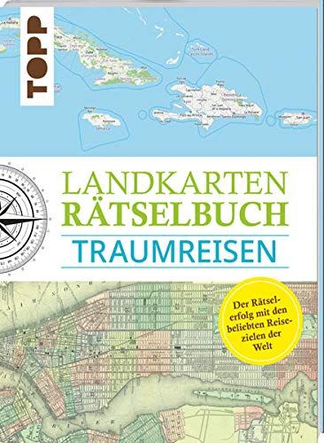 Norbert Pautner - Landkarten Rätselbuch – Traumreisen: Mehr Rätsel, mehr geographische Geheimnisse zu den schönsten Reisezielen der Welt - Preis vom 09.10.2026 07:28:09 h