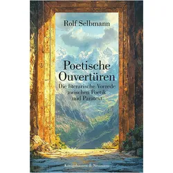 Poetische Ouvertren, Fachbücher von Rolf Selbmann