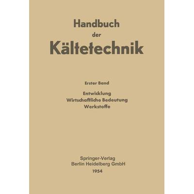 Entwicklung Wirtschaftliche Bedeutung Werkstoffe, Taschenbuch von , Springer Berlin, 978-3-662-11681-4