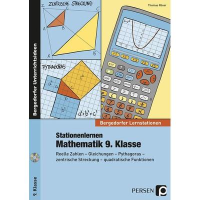 Stationenlernen Mathematik 9. Klasse, Set von Thomas Röser, Persen Verlag in der AAP Lehrerwelt GmbH, 978-3-403-23521-7