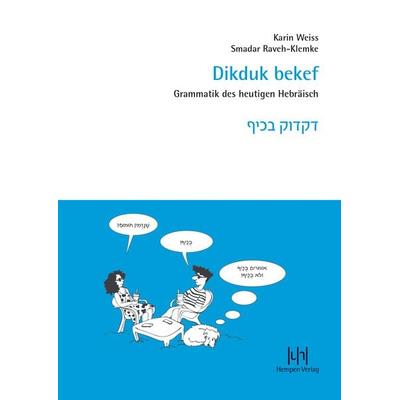 Dikduk bekef, Taschenbuch von Karin Weiss,Smadar Raveh-Klemke, Buske, H, 978-3-944312-70-5
