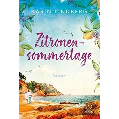 Zitronensommertage, Taschenbuch von Karin Lindberg, Tinte & Feder, 978-2-496-71101-1
