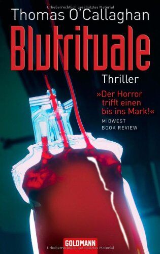 Thomas O' Callaghan - Blutrituale: Roman - Preis vom 09.10.2026 07:28:09 h