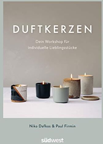 Niko Dafkos - Duftkerzen: Dein Workshop für individuelle Lieblingsstücke - Ganz einfach Kerzen selber machen – mit den besten Tipps zum Kerzengießen für zuhause - Preis vom 04.10.2026 03:51:26 h