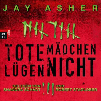 Tote Mädchen lügen nicht - Jay Asher, Audio, 9783837176339
