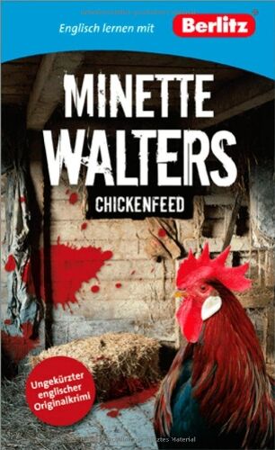 Minette Walters - Englisch lernen mit Minette Walters: Chickenfeed: Berlitz Englisch lernen mit Bestsellerautoren - Preis vom 10.10.2026 11:48:34 h