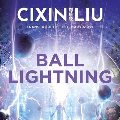 Ball Lightning - Cixin Liu, Audio, 9781035918522