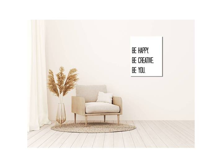 Bild Be Happy, Be Creative, Be YOU Metal: Aku-Dibond Multicolor 40 x 50cm