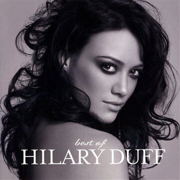 Hilary Duff - Best of Hilary Duff - Preis vom 11.10.2026 03:10:56 h