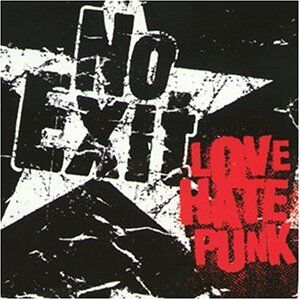 No Exit - Love Hate Punk - Preis vom 18.10.2026 15:28:09 h