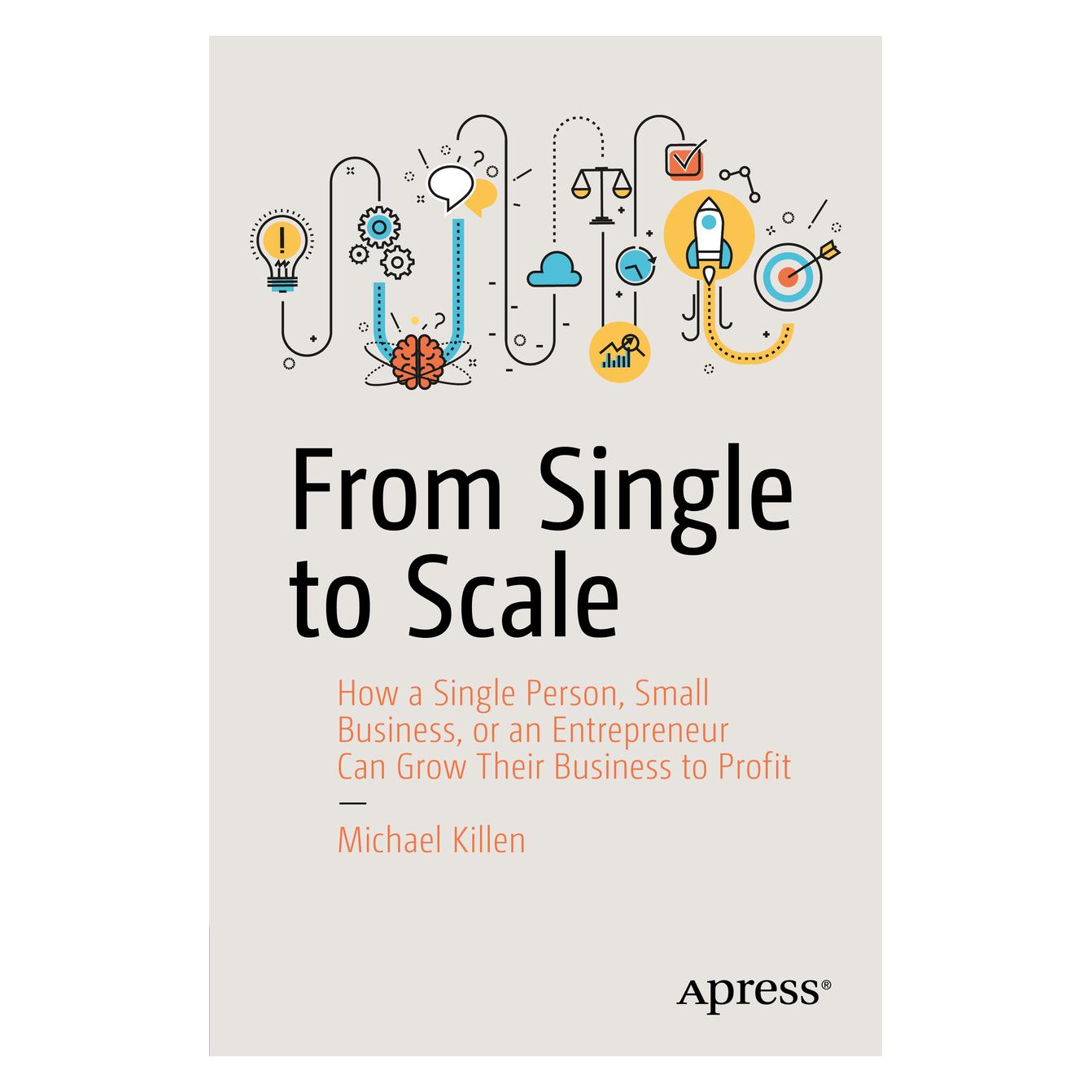 Springer From Single to Scale (Englisch, Softcover, Michael Killen) (55993177)