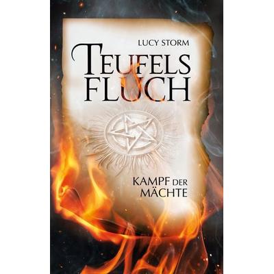 Teufelsfluch, Taschenbuch von Lucy Storm, BoD – Books on Demand, 978-3-7534-6033-8