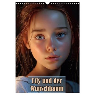 Lily und der Wunschbaum (Wandkalender 2026 DIN A3 hoch), CALVENDO Monatskalender
