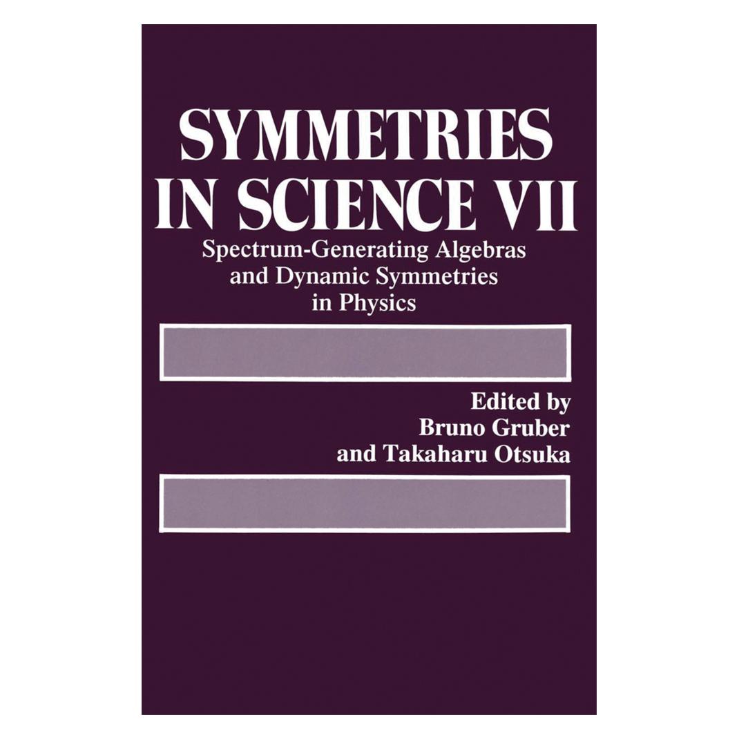 Springer Symmetries in Science VII (Englisch, Softcover, Bruno Gruber, Takaharu Otsuka) (55519700)