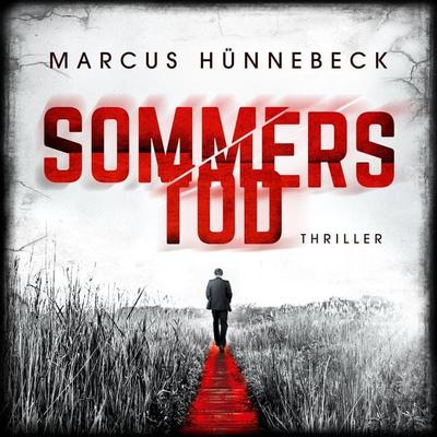 Sommers Tod - Marcus Hünnebeck, Audio, 4260158977241