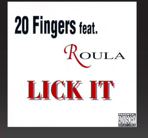 20 Fingers Feat.Roula - Lick It - Preis vom 13.10.2026 19:28:25 h