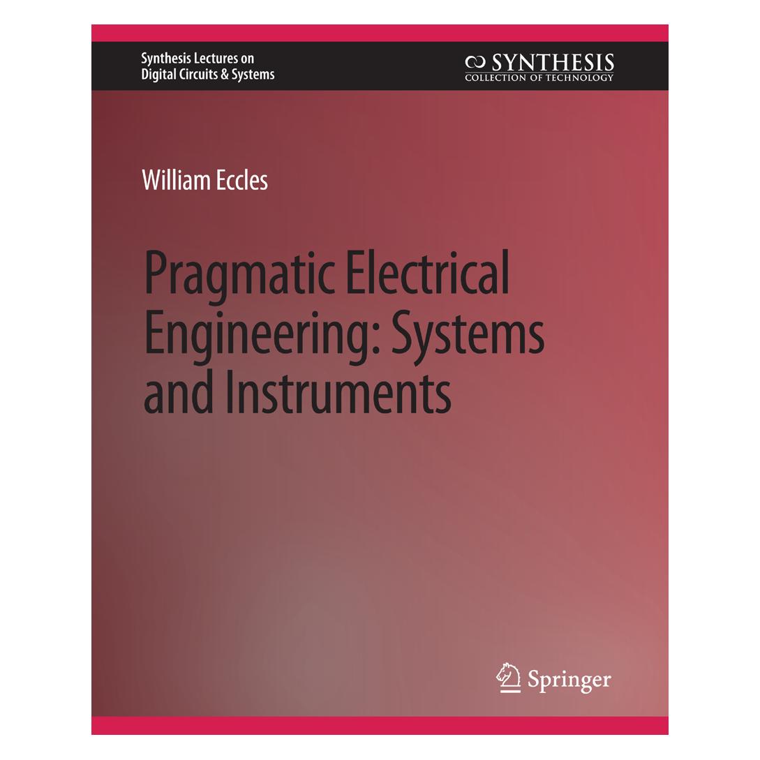 Springer Pragmatic Electrical Engineering (Englisch, Softcover, William Eccles) (56862462)