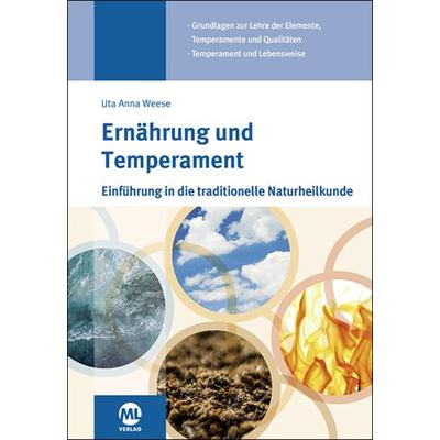 Ernährung und Temperament, Gebundene Ausgabe von Uta-Anna Weese, Mgo fachverlage, 978-3-96474-324-4