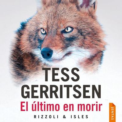 El último en morir - Tess Gerritsen, Audio, 9788742812686