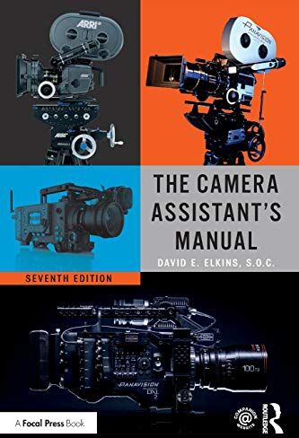 Elkins, David E. - The Camera Assistant's Manual - Preis vom 10.10.2026 11:48:34 h