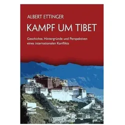 Kampf um Tibet, Sachbücher von Albert Ettinger