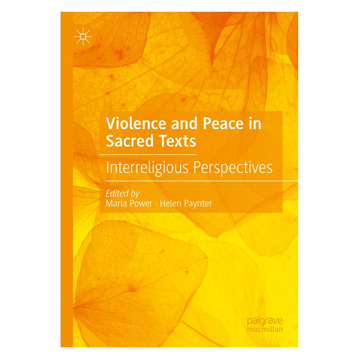 Springer Violence and Peace in Sacred Texts (Englisch, Hardcover, Helen Paynter, Maria Power) (9783031178030)