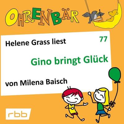 Gino bringt Glück - Milena Baisch, Audio, 4251703585660