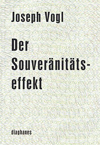Joseph Vogl - Der Souveränitätseffekt - Preis vom 02.10.2026 23:42:20 h