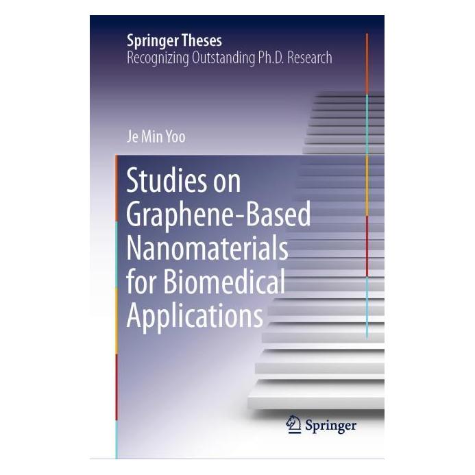 Springer Studies on Graphene-Based Nanomaterials for Biomedical Applications (Englisch, Hardcover, Je Min Yoo) (71875208)