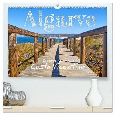 Algarve - Die wilde Westküste Costa Vicentina (hochwertiger Premium Wandkalender 2027 DIN A2 quer), Kunstdruck in Hochglanz