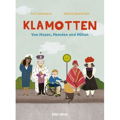 Klamotten., Gebundene Ausgabe von Juri Johansson, Kraus, 978-3-9823493-4-3