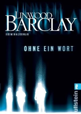 Linwood Barclay - Ohne ein Wort - Preis vom 13.10.2026 11:25:28 h