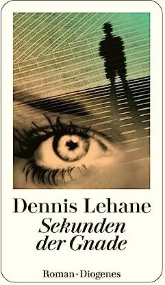Dennis Lehane - Sekunden der Gnade - Preis vom 17.10.2026 19:25:27 h