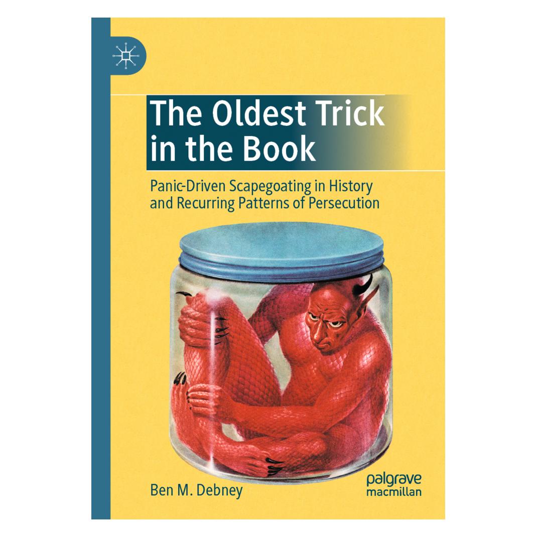 Springer The Oldest Trick in the Book (Englisch, Softcover, Ben M. Debney) (56211489)