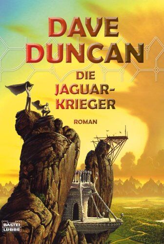 Dave Duncan - Die Jaguar-Krieger. Des Königs Klingen 06 - Preis vom 13.10.2026 19:28:25 h