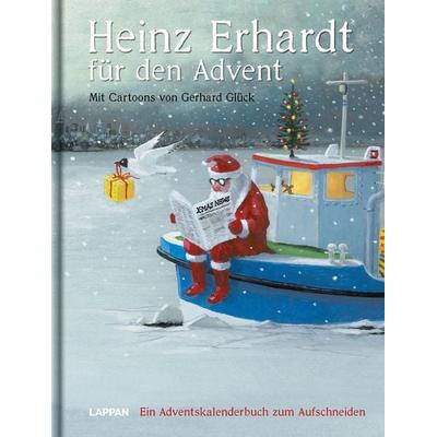 Heinz Erhardt für den Advent – Ein Adventskalender mit Bildern von Gerhard Glück, Gebundene Ausgabe von Heinz Erhardt, Lappan, 978-3-8303-7901-0
