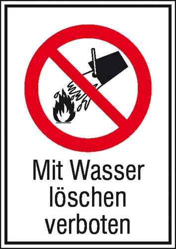 Verbotsschild Mit Wasser löschen verboten Folie selbstklebend (B x H) 131mm x 185mm ISO 7010 1St.