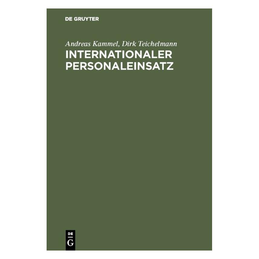 De Gruyter Kammel,A.:International.Personaleinsatz (Deutsch, Hardcover, Andreas Kammel) (67825958)