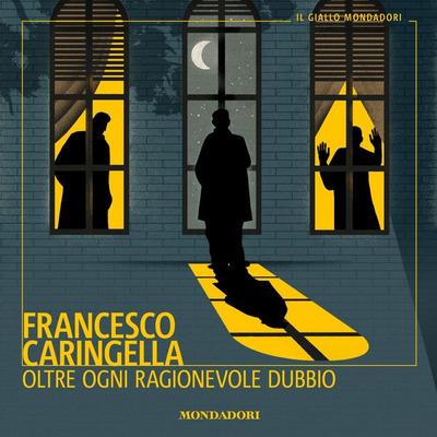 Oltre ogni ragionevole dubbio - Francesco Caringella, Audio, 9788852154515