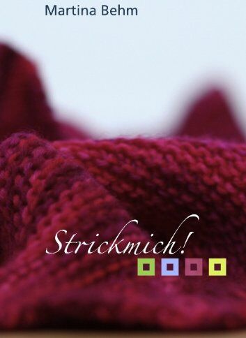 Martina Behm - Strickmich! - Preis vom 12.10.2026 11:37:12 h
