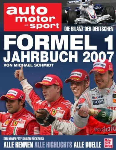 Michael Schmidt - auto motor und sport Formel 1-Jahrbuch 2007 - Preis vom 10.10.2026 11:48:34 h