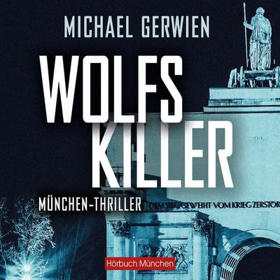 Wolfs Killer - Michael Gerwien, Audio, 4066004652627