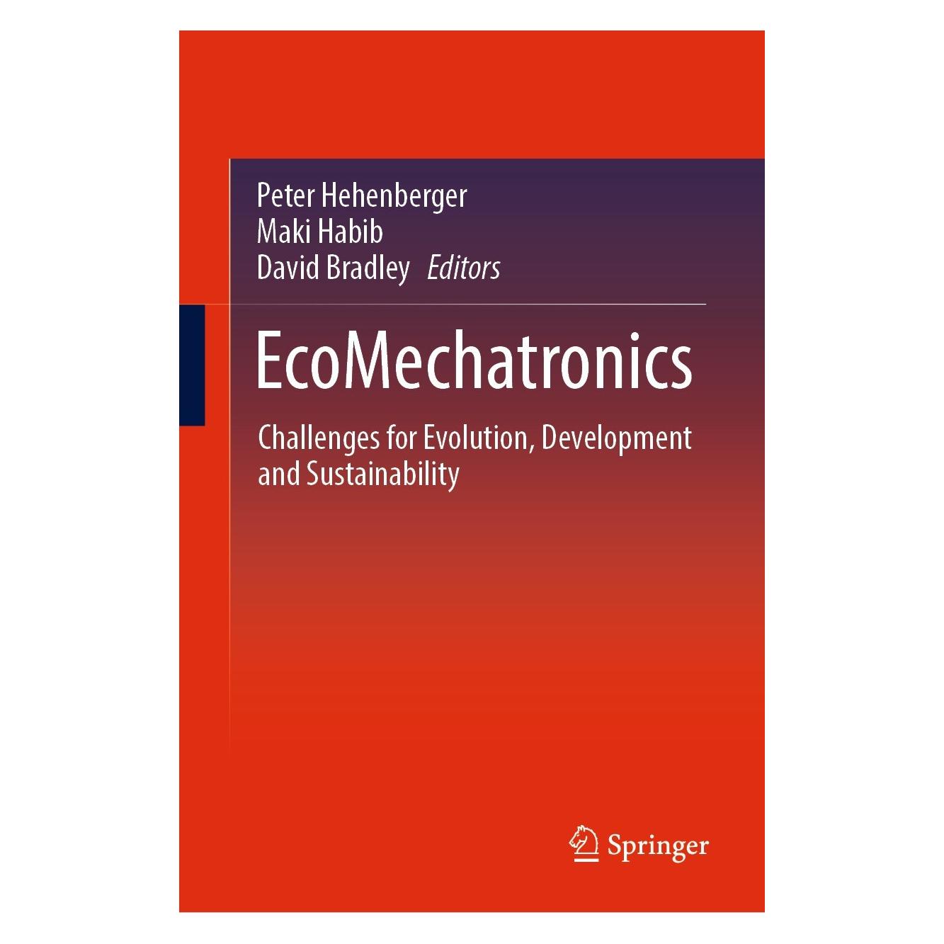 Springer EcoMechatronics (Englisch, Hardcover, David Bradley, Maki Habib, Peter Hehenberger) (9783031075544)