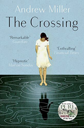 Andrew Miller - The Crossing - Preis vom 09.10.2026 07:28:09 h