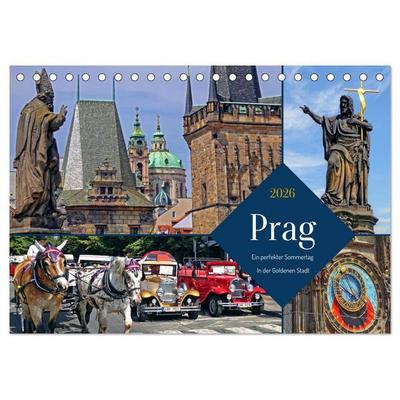 Prag – Ein perfekter Sommertag in der Goldenen Stadt (Tischkalender 2026 DIN A5 quer), CALVENDO Monatskalender